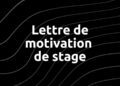 Exemple de lettre de motivation pour une demande de stage