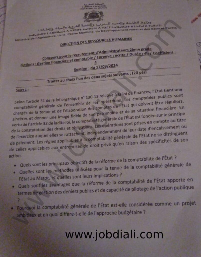 Exemple Concours Administrateur 2ème grade Gestion financière et comptable 2024 – Ministère de l’agriculture de la pêche maritime